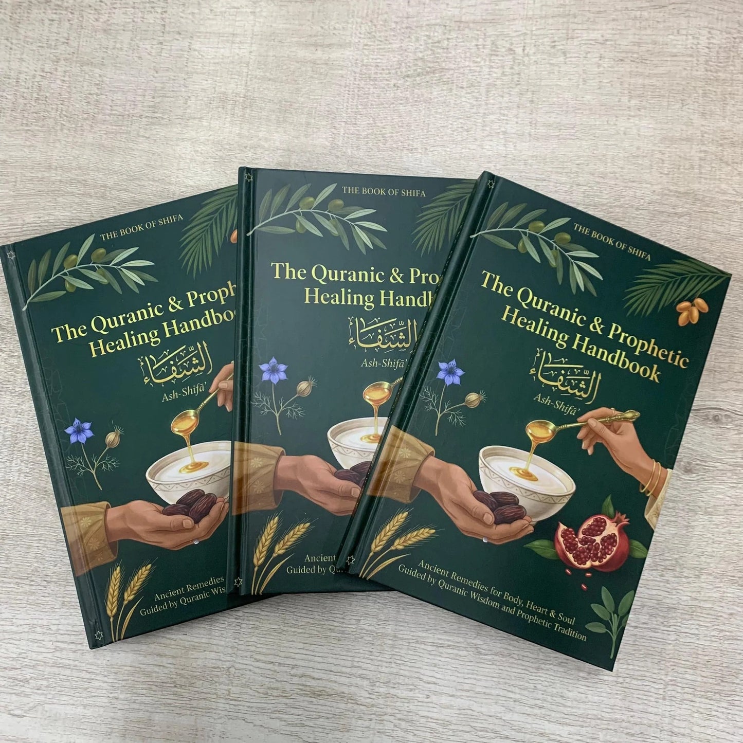 The Quranic & Prophetic Healing Handbook
