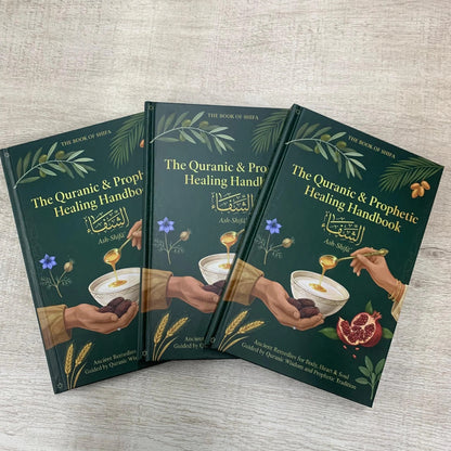 The Quranic & Prophetic Healing Handbook